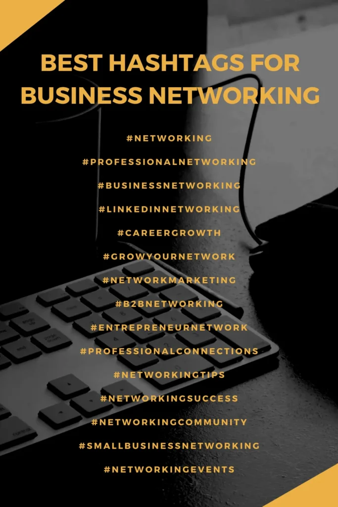 Best Hashtags For Business Networking​