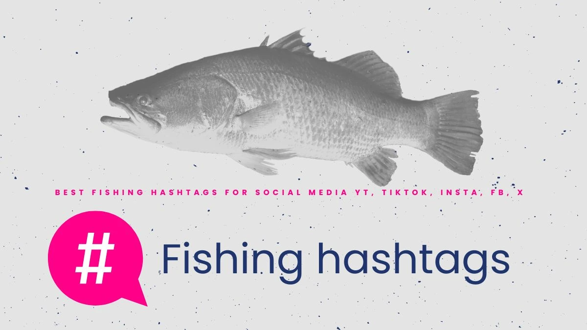 Fishing hashtags