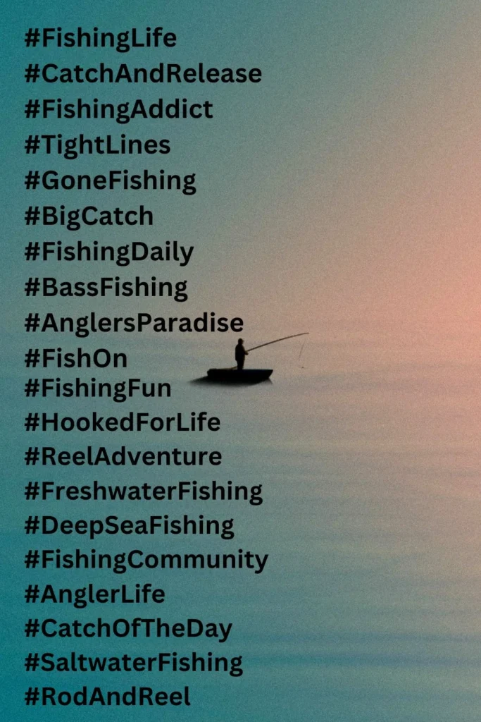 Hashtags for fishing