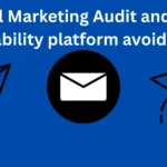 Email Marketing Audit and AI deliverability platform avoid spam